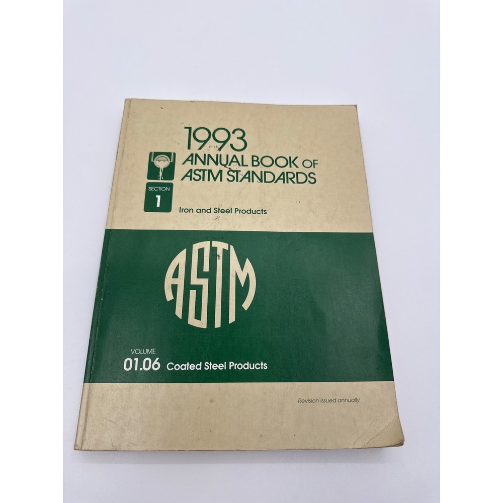 1993 ASTM Standards Book Sec. 1 Volume 01.06 Coated Steel Products Engineering
